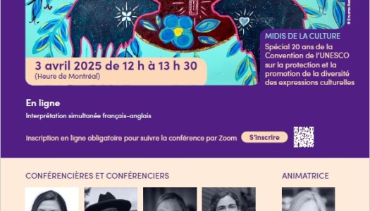 Midi de la culture « Regards autochtones sur la Convention sur la diversité des expressions culturelles de l’UNESCO » – 3 avril 2025